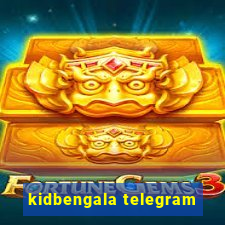 kidbengala telegram